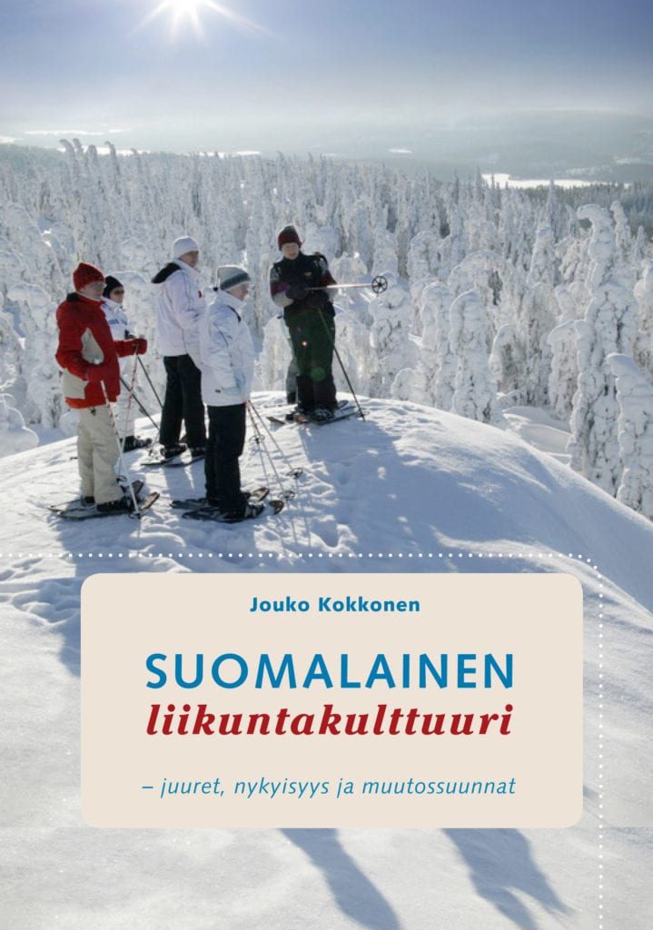umst003_Suomalainen-liikuntakulttuuri Suomen Urheilumuseosäätiön julkaisusarja: Suomalainen liikuntakulttuuri